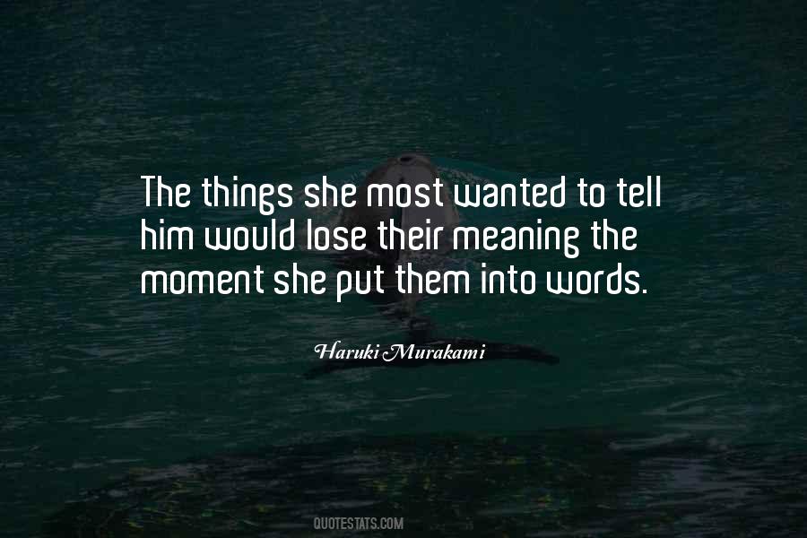 Lose Yourself In The Moment Quotes #179606