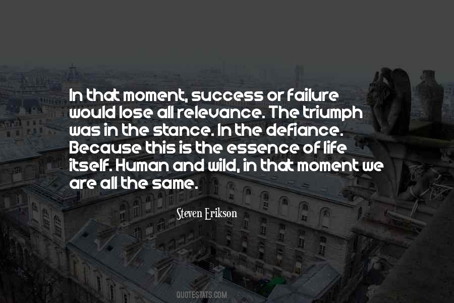 Lose Yourself In The Moment Quotes #669480