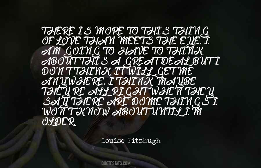When Love Is Right Quotes #230443