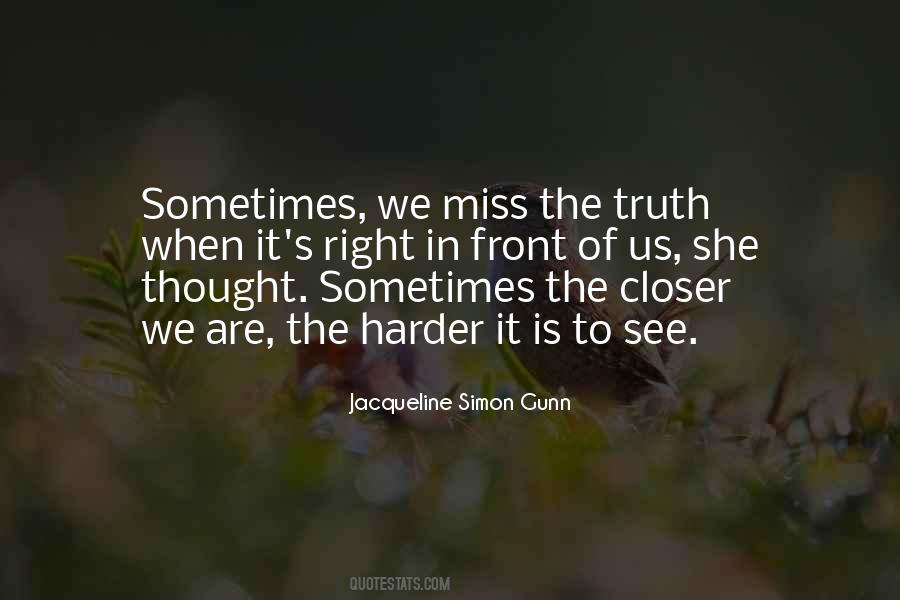 When Love Is Right Quotes #612431