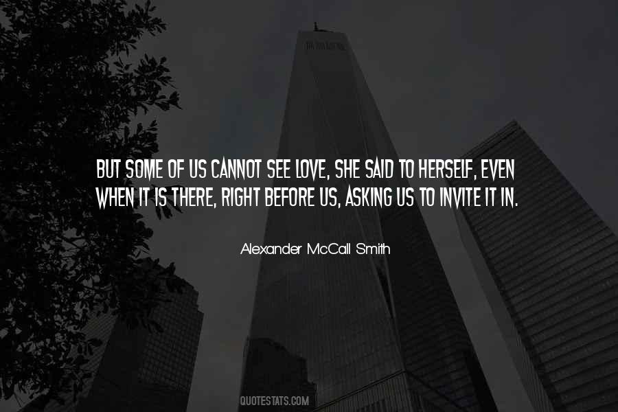 When Love Is Right Quotes #732459