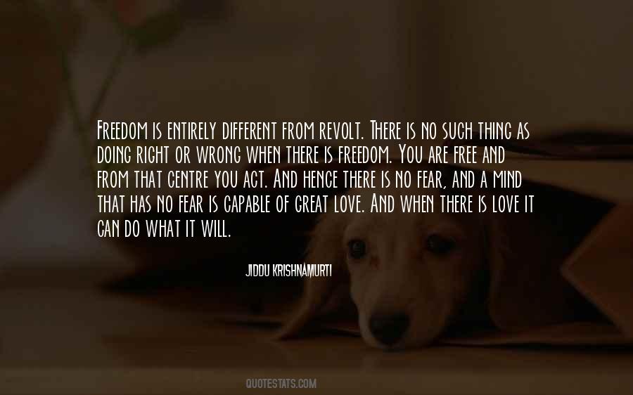 When Love Is Right Quotes #850229