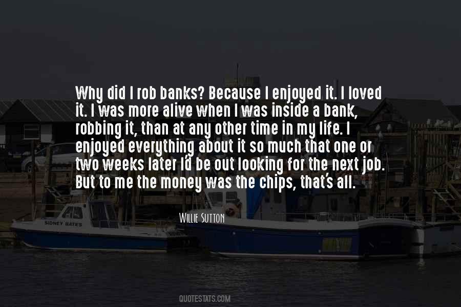 Not Everything Is About Money Quotes #230470