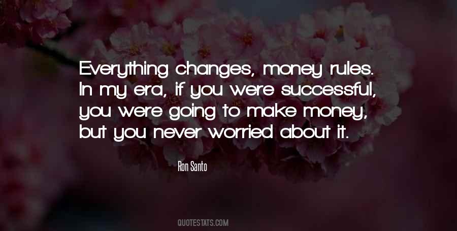 Not Everything Is About Money Quotes #870738