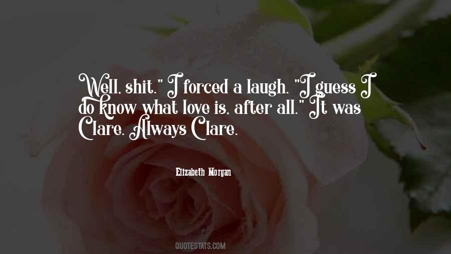 Forced To Love You Quotes #641310