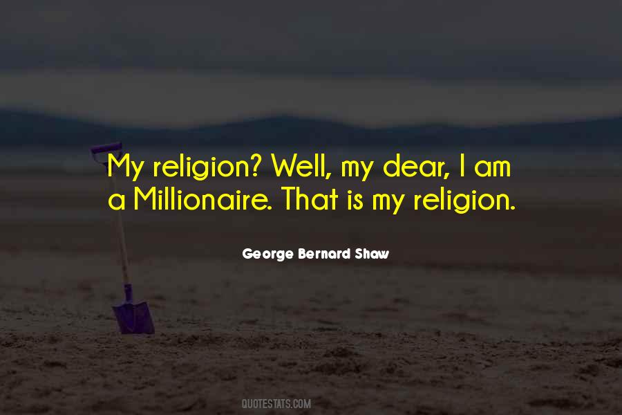 I Want To Be A Millionaire Quotes #479369