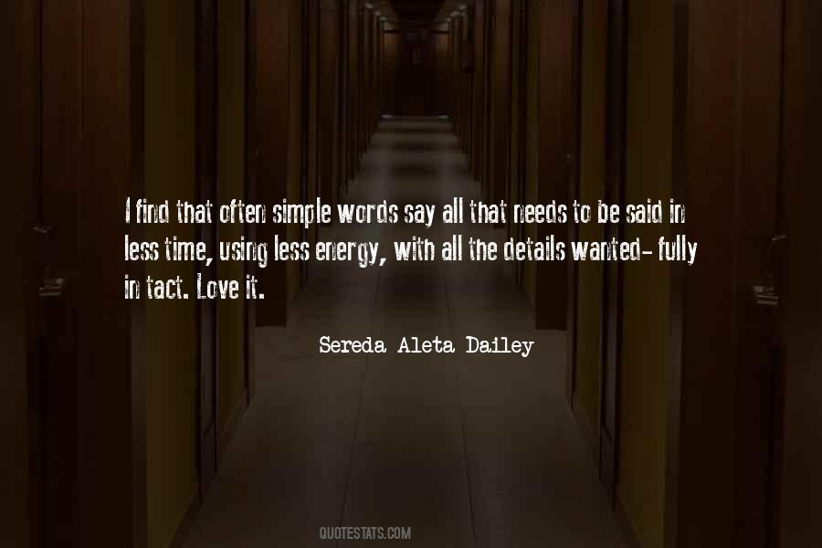 Less Communication Quotes #1640897
