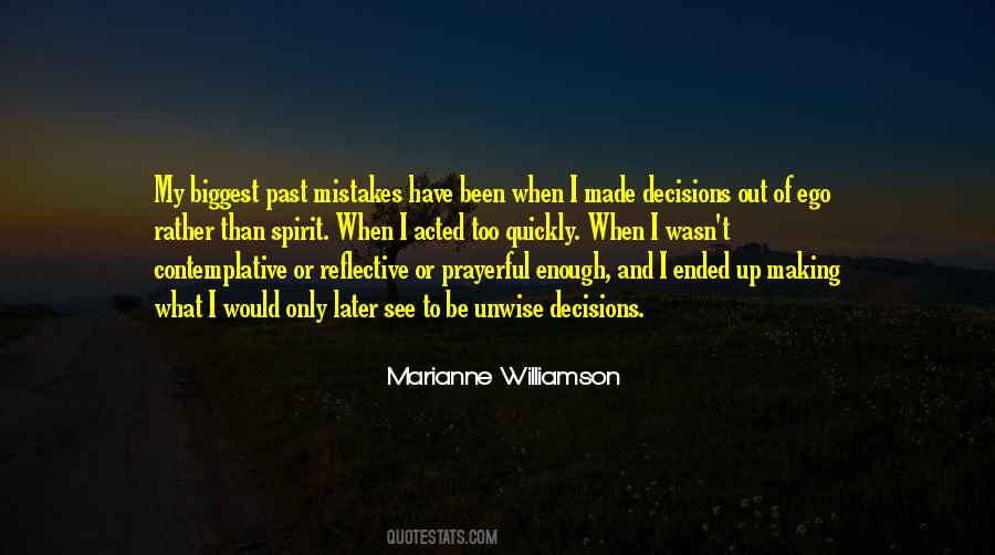 Biggest Decision Quotes #1089422