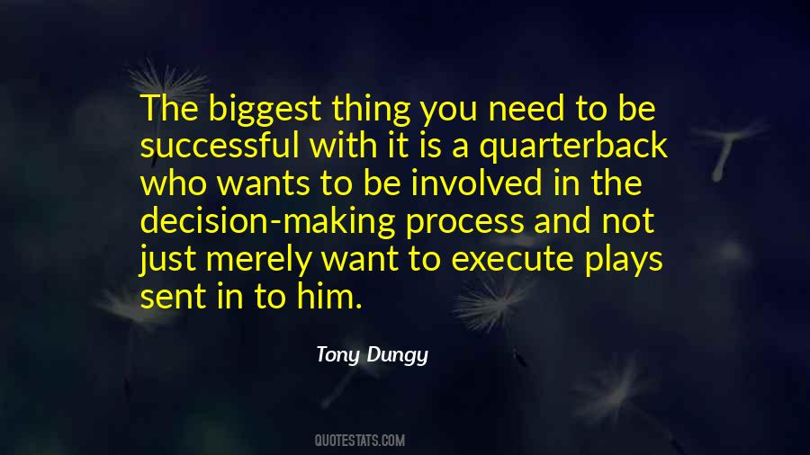 Biggest Decision Quotes #1538422