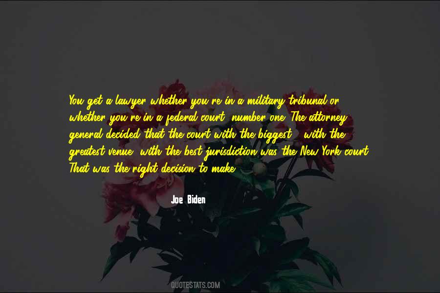 Biggest Decision Quotes #1539202