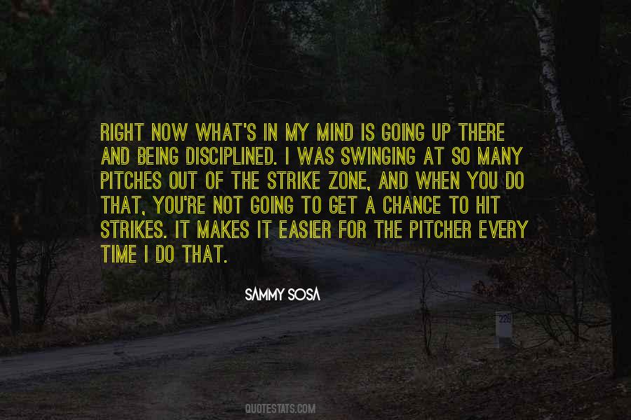 You Get What You Do Quotes #286733
