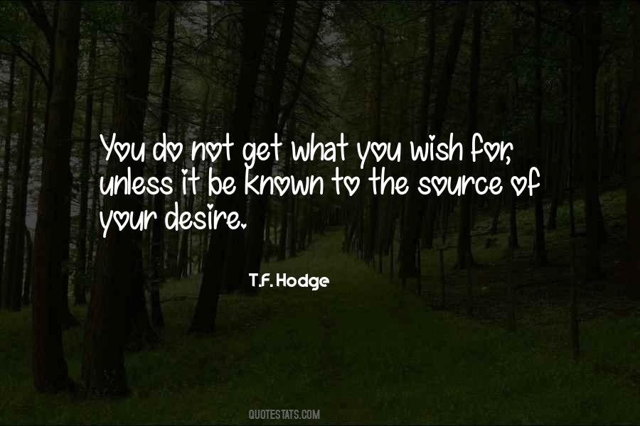 You Get What You Do Quotes #294718