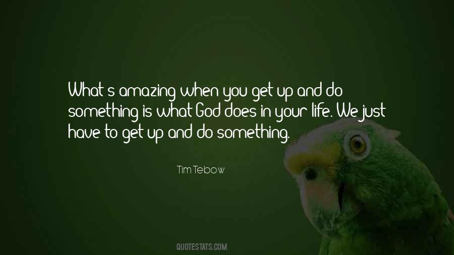 You Get What You Do Quotes #321008