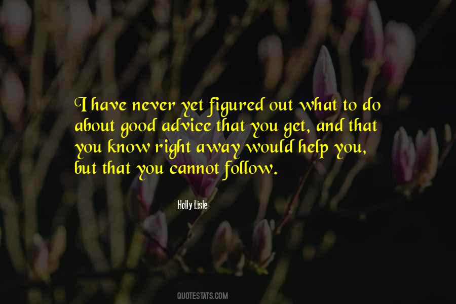 You Get What You Do Quotes #493903