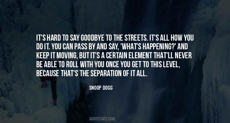 You Get What You Do Quotes #58536