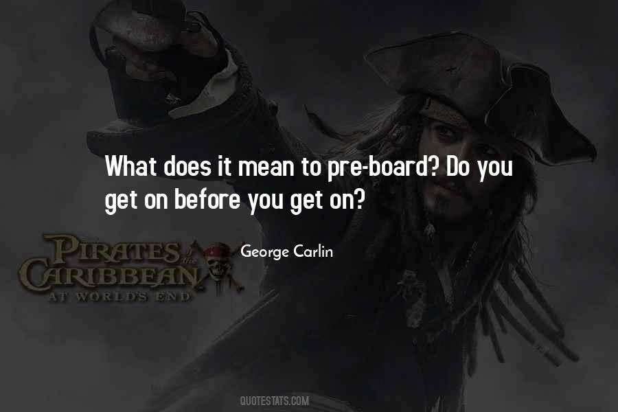 You Get What You Do Quotes #81572