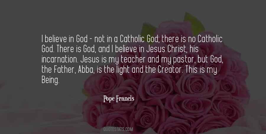 Quotes About The Incarnation Of Christ #925688