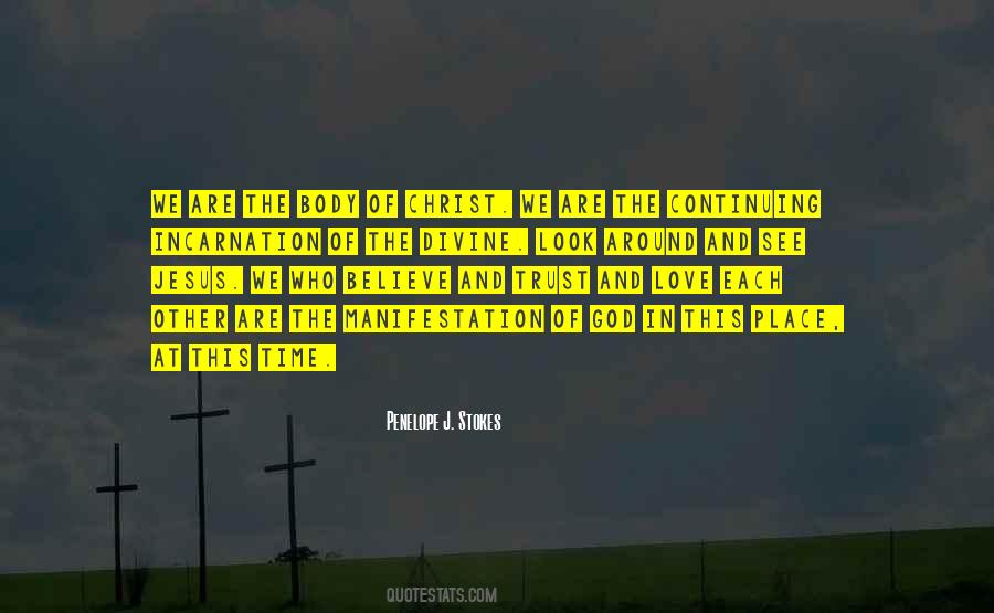 Quotes About The Incarnation Of Christ #948673