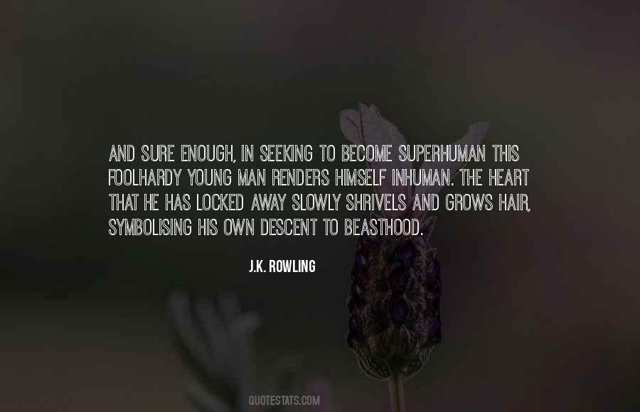 The Descent Of Man Quotes #320982