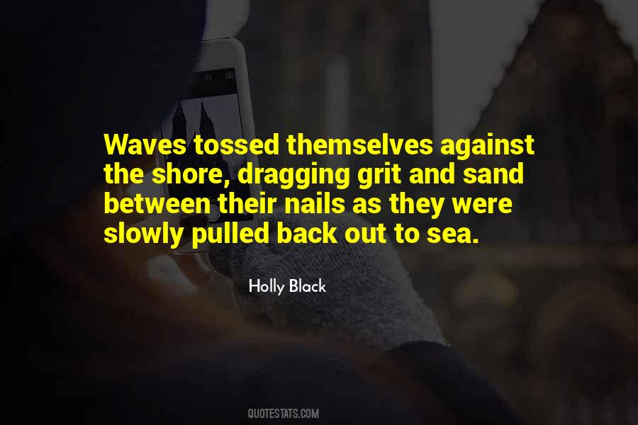 Sand Waves Quotes #1683675