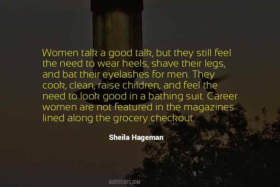When You Feel Good You Look Good Quotes #149528