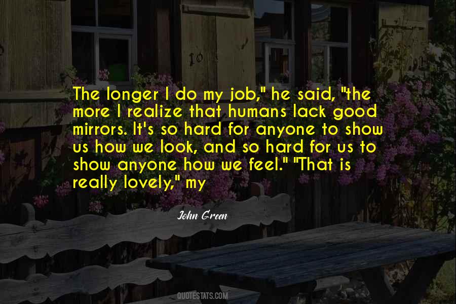 When You Feel Good You Look Good Quotes #366374