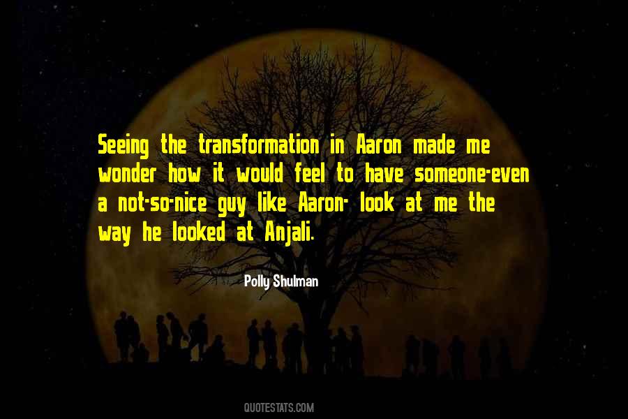 When You Feel Good You Look Good Quotes #492854