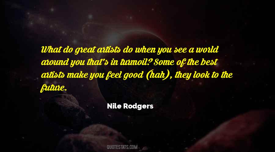 When You Feel Good You Look Good Quotes #772352