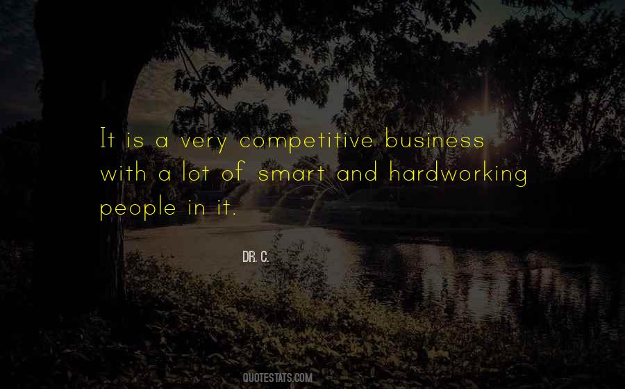 Quotes About Hardworking #1106426