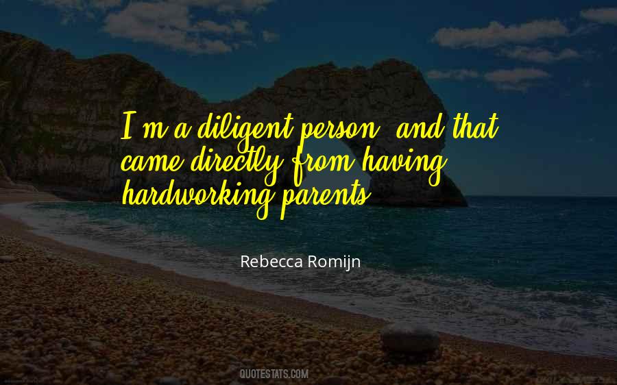 Quotes About Hardworking #1427184