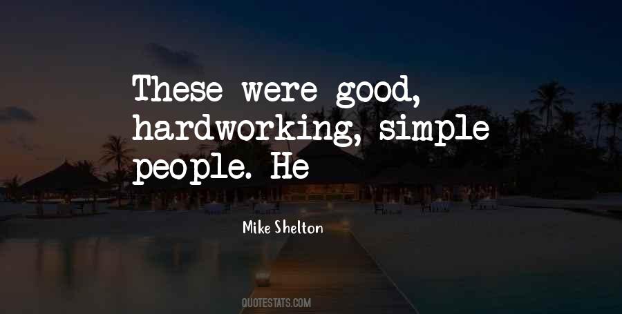 Quotes About Hardworking #15921