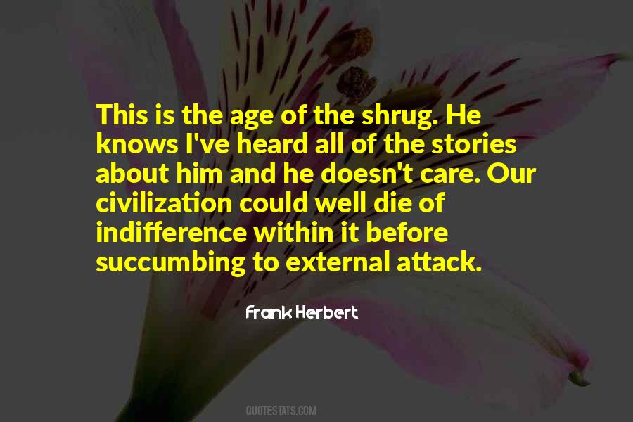 Heard It All Before Quotes #713544