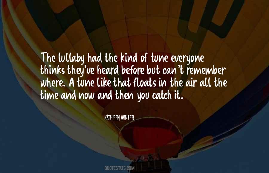 Heard It All Before Quotes #955531