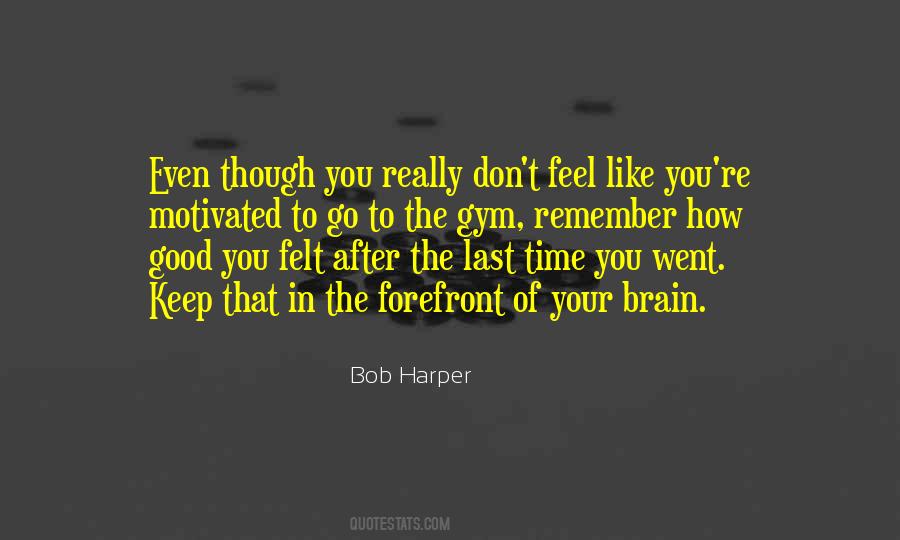Brain Gym Quotes #1087041