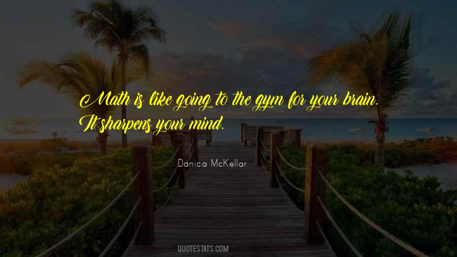 Brain Gym Quotes #917449
