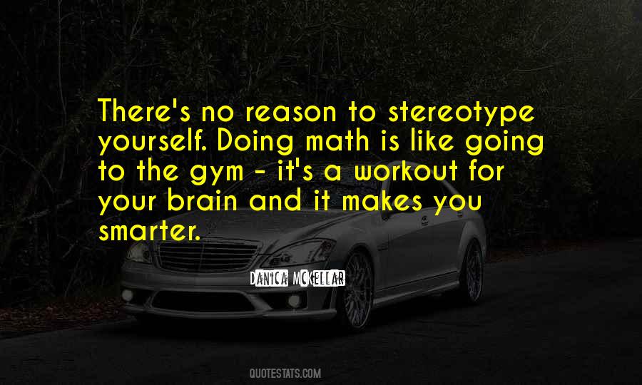 Brain Gym Quotes #96897