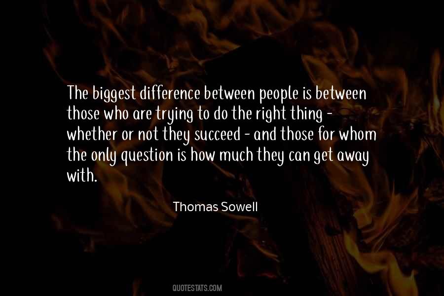 Difference Between Trying And Doing Quotes #1635472