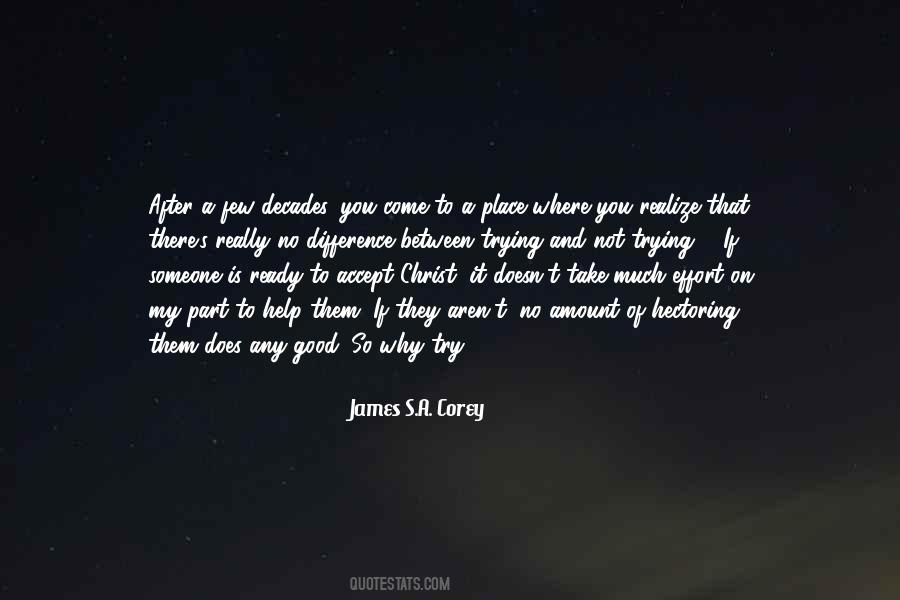 Difference Between Trying And Doing Quotes #767600