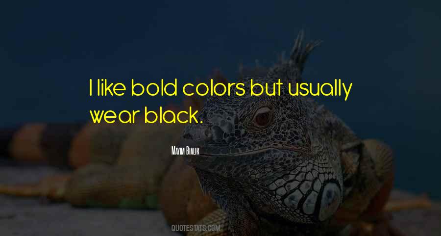 Wear Black Quotes #1076564