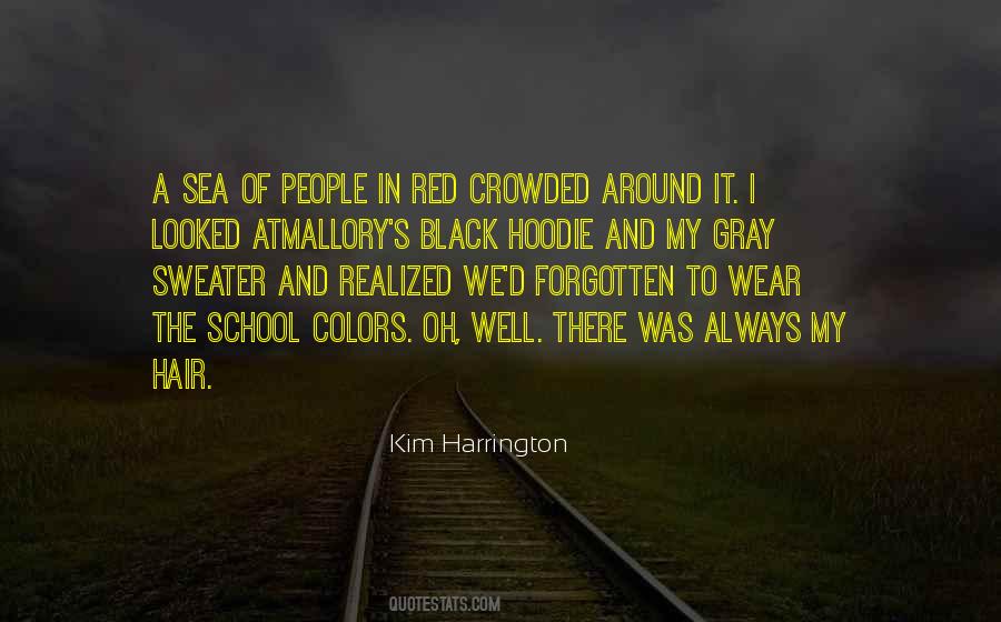 Wear Black Quotes #1237418