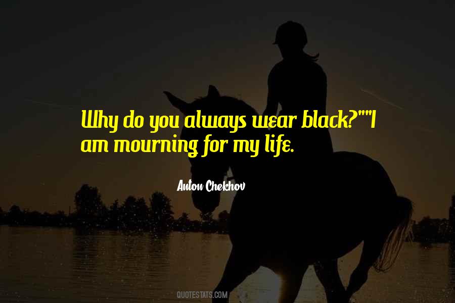 Wear Black Quotes #681536