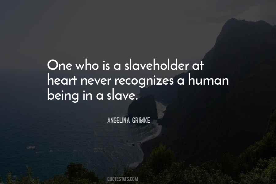 A Slave Quotes #1229596