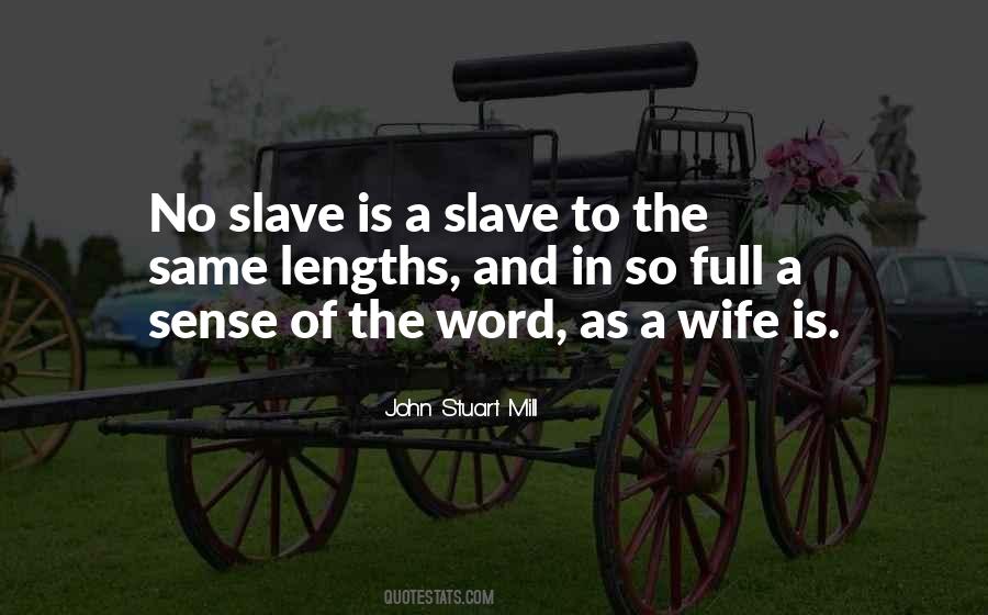 A Slave Quotes #1289656