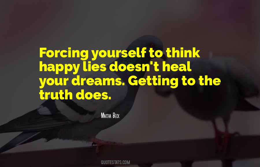 Forcing Yourself Quotes #1301305