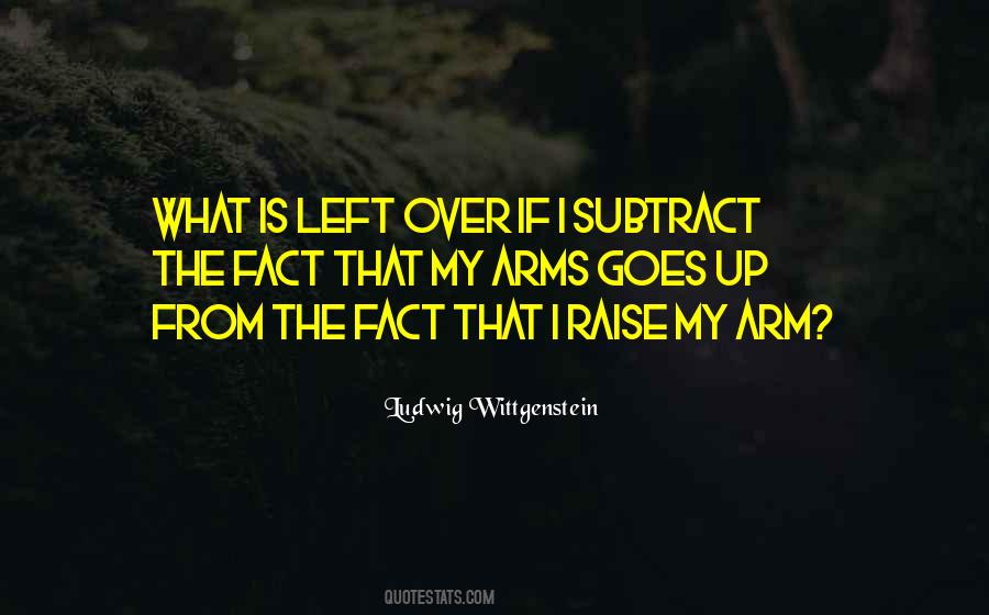 What Is Left Quotes #40597