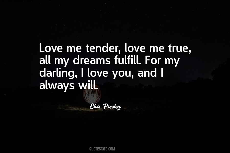 My Darling I Love You Quotes #1120289