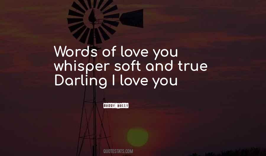 My Darling I Love You Quotes #1331863