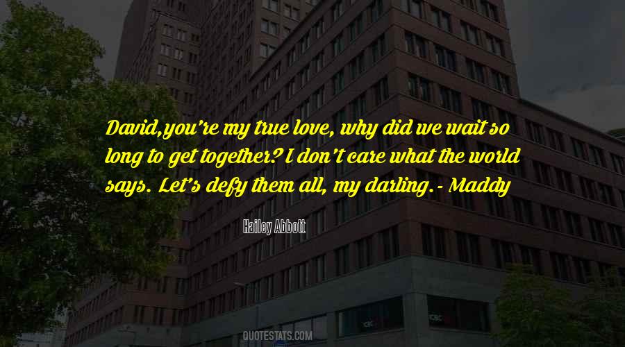My Darling I Love You Quotes #1473294