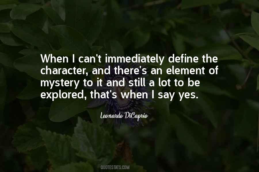 Define Your Character Quotes #1526927