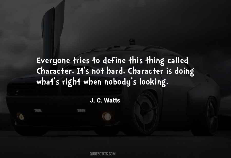 Define Your Character Quotes #769585